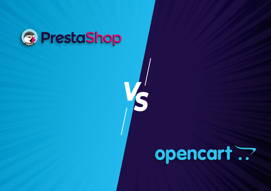 PrestaShop vs OpenCart: A detailed comparison of e-commerce platforms